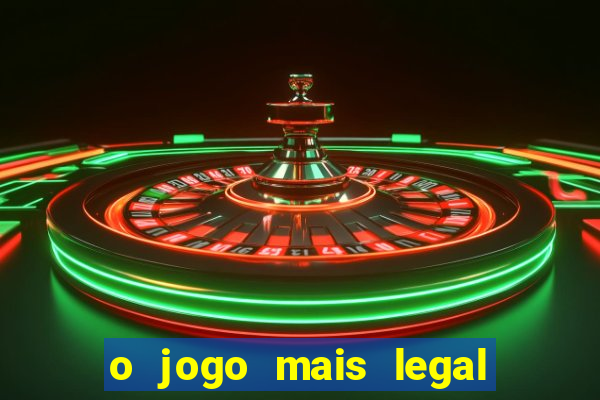 o jogo mais legal do mundo para celular